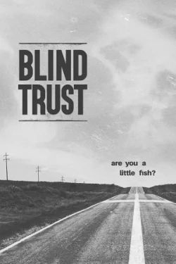 Blind Trust