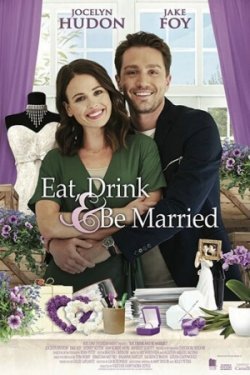 Eat, Drink & Be Married