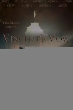 Vincent's Vow