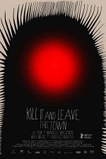 Убей это и покинь город