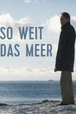 So weit das Meer
