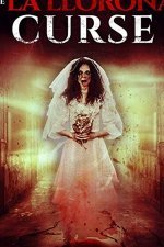 The La Llorona Curse